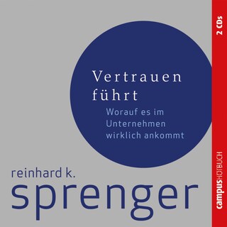 Vertrauen führt als Hörbuch