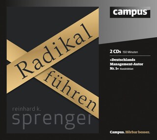 Radikal führen als Hörbuch