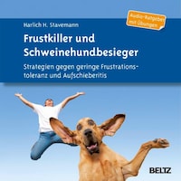 Frustkiller und Schweinehundbesieger