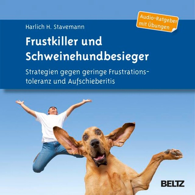 Buchcover für Frustkiller und Schweinehundbesieger