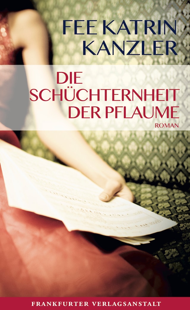 Book cover for Die Schüchternheit der Pflaume
