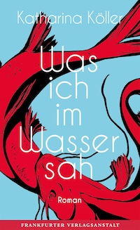 Was ich im Wasser sah