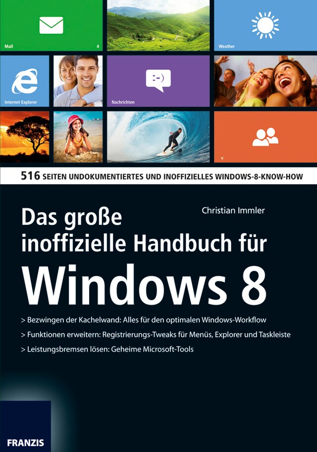 Book cover for Das große inoffizielle Handbuch für Windows 8