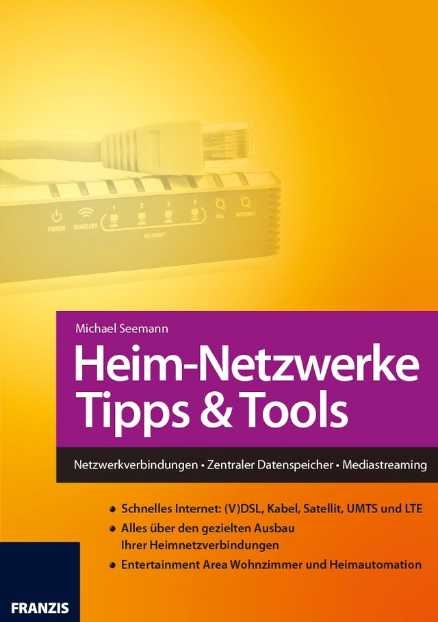 Bokomslag for Heim-Netzwerke Tipps & Tools