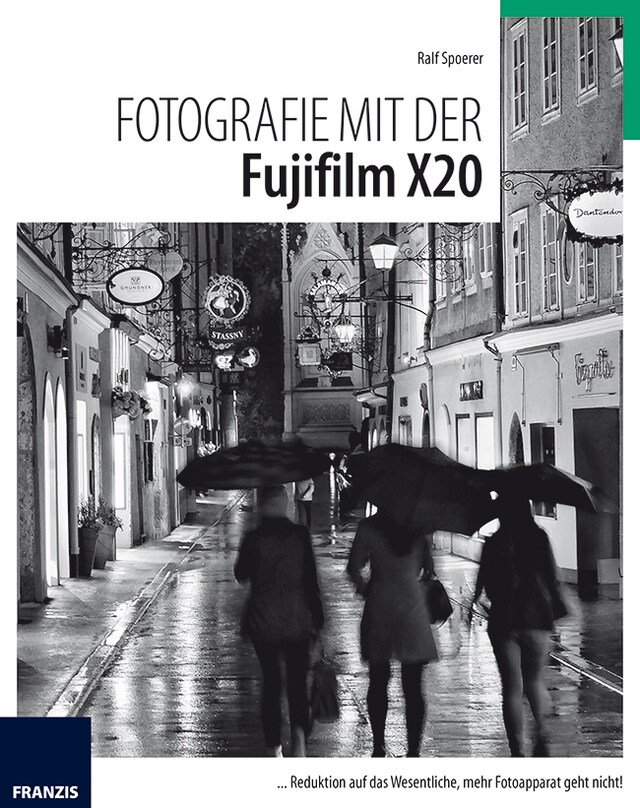 Book cover for Fotografie mit der FujiFilm X20