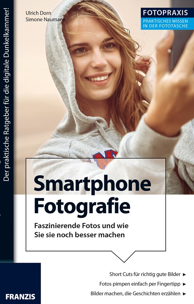 Bogomslag for Foto Praxis Smartphone Fotografie