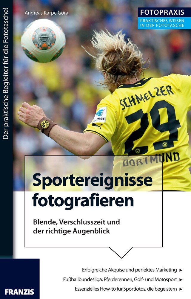 Buchcover für Foto Praxis Sportereignisse fotografieren