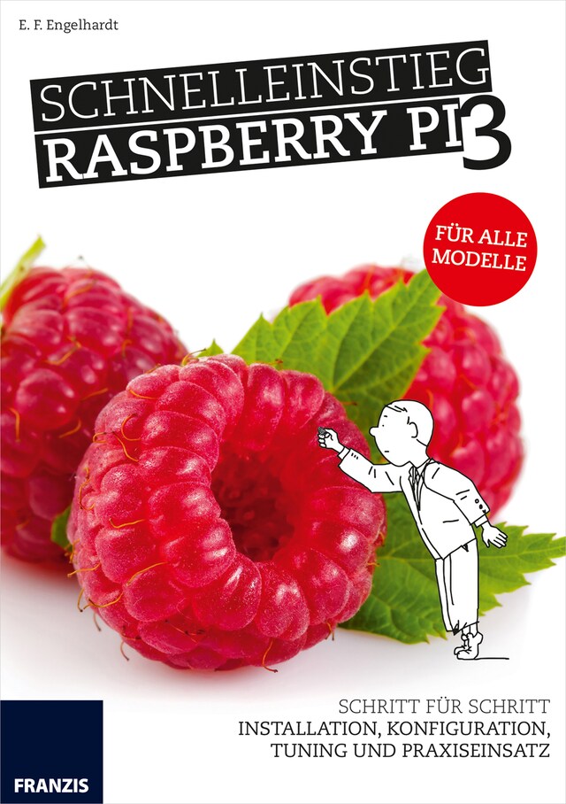 Book cover for Schnelleinstieg Raspberry Pi 3