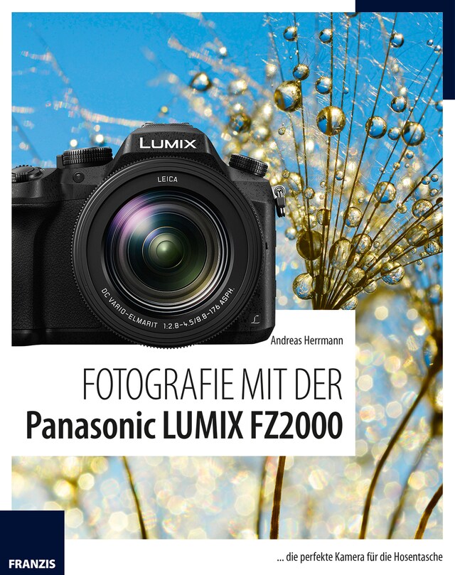 Buchcover für Fotografie mit der Panasonic LUMIX FZ2000