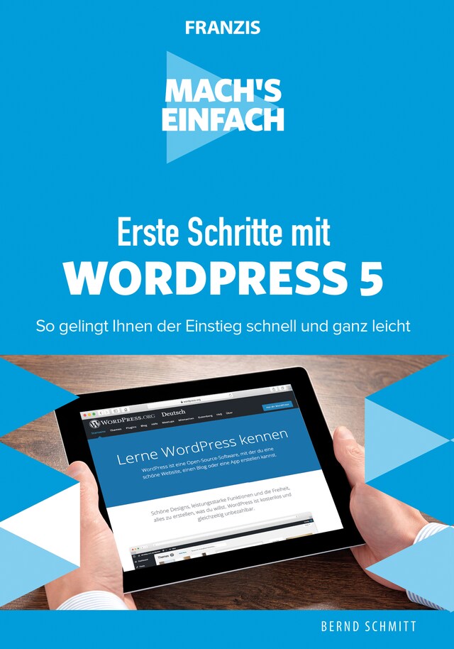 Couverture de livre pour Mach's einfach: Erste Schritte mit WordPress 5