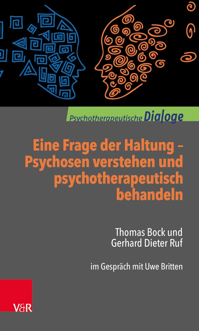 Boekomslag van Eine Frage der Haltung: Psychosen verstehen und psychotherapeutisch behandeln