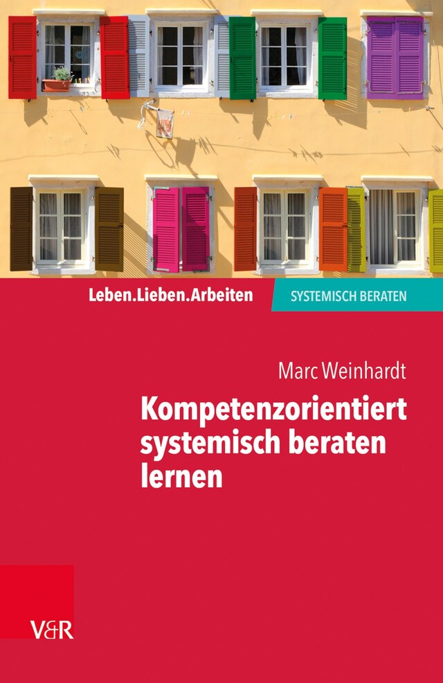 Buchcover für Kompetenzorientiert systemisch beraten lernen