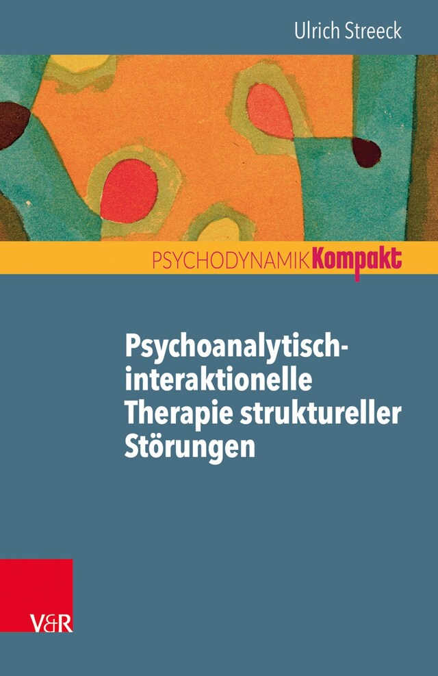 Boekomslag van Psychoanalytisch-interaktionelle Therapie struktureller Störungen