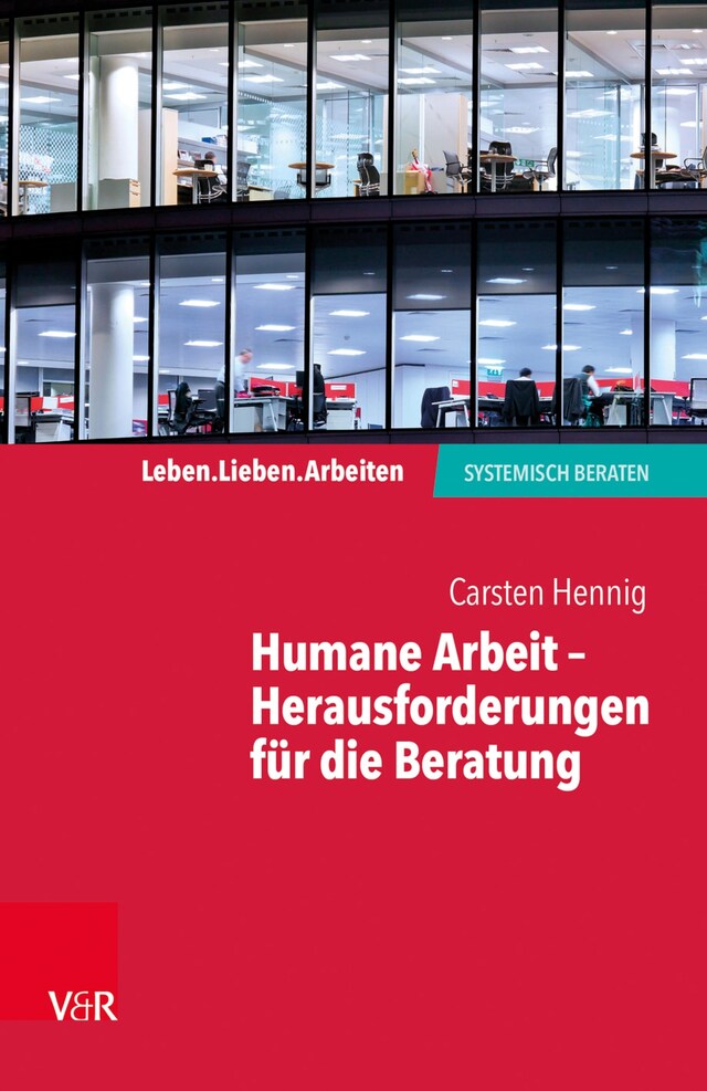 Portada de libro para Humane Arbeit – Herausforderungen für die Beratung