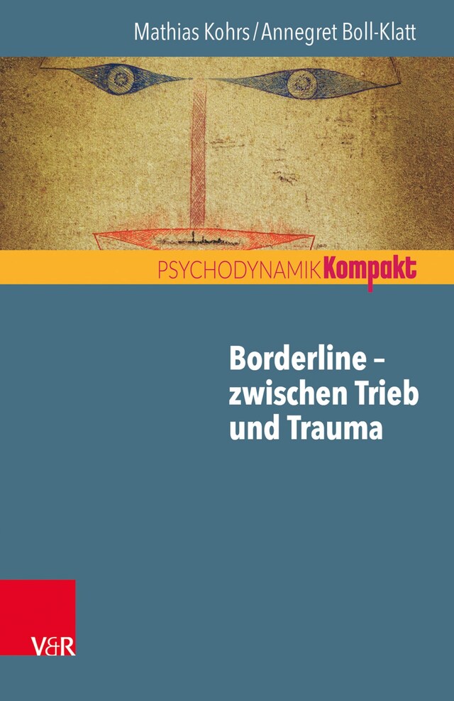 Kirjankansi teokselle Borderline – zwischen Trieb und Trauma