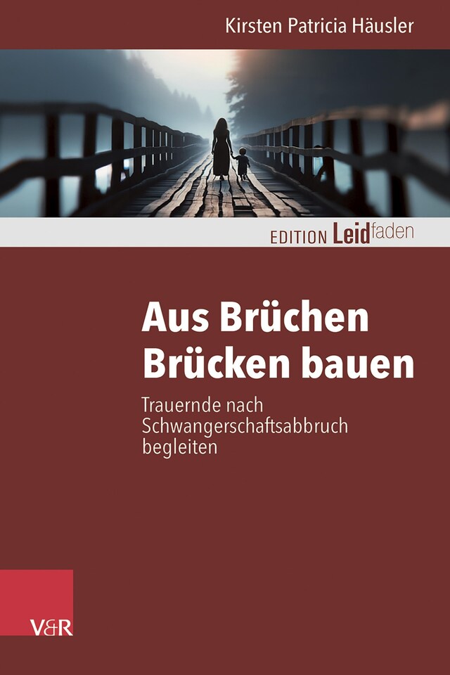 Buchcover für Aus Brüchen Brücken bauen