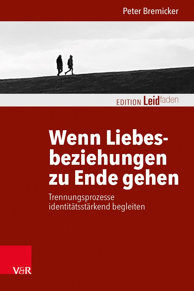 Book cover for Wenn Liebesbeziehungen zu Ende gehen