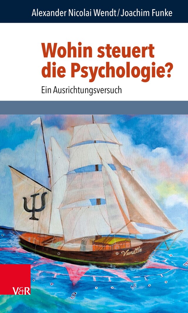 Kirjankansi teokselle Wohin steuert die Psychologie?