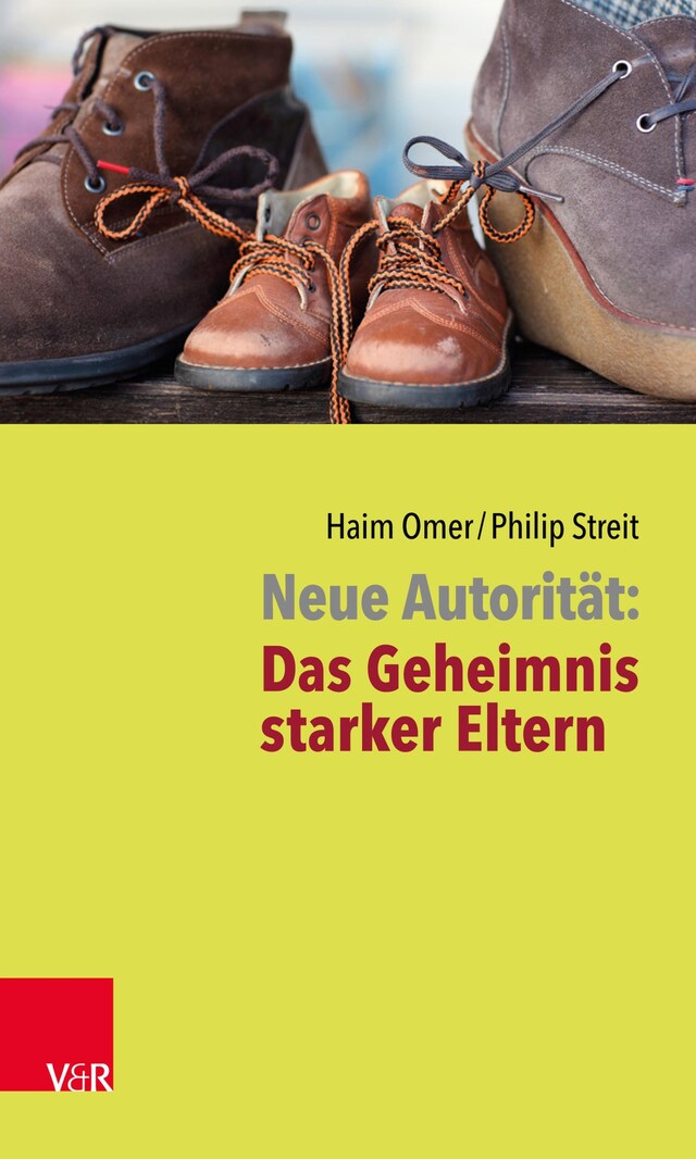 Copertina del libro per Neue Autorität: Das Geheimnis starker Eltern