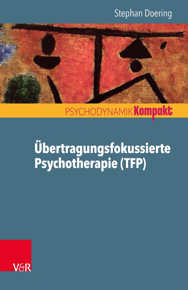 Kirjankansi teokselle Übertragungsfokussierte Psychotherapie (TFP)