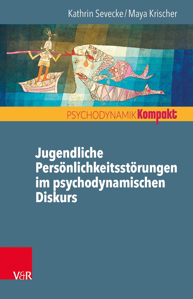 Boekomslag van Jugendliche Persönlichkeitsstörungen im psychodynamischen Diskurs