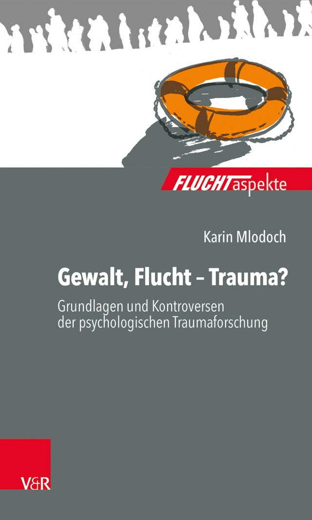 Boekomslag van Gewalt, Flucht – Trauma?