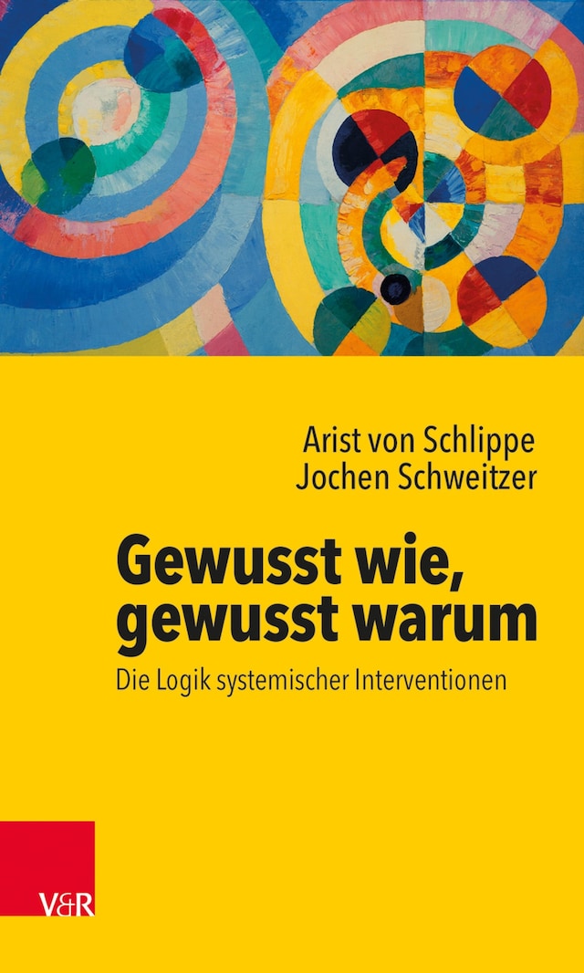 Book cover for Gewusst wie, gewusst warum: Die Logik systemischer Interventionen