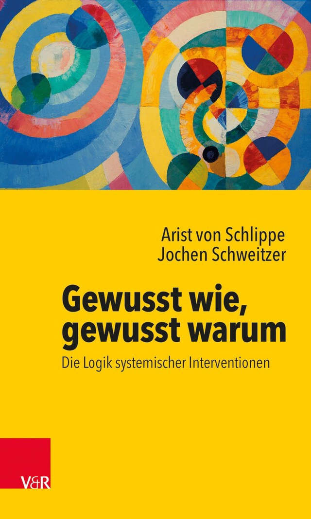 Buchcover für Gewusst wie, gewusst warum: Die Logik systemischer Interventionen