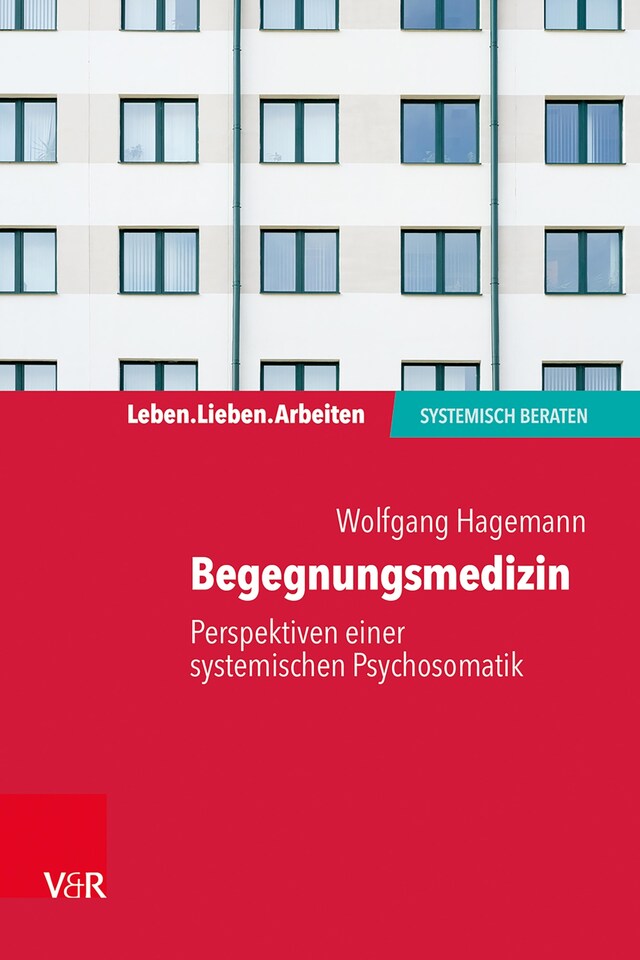 Kirjankansi teokselle Begegnungsmedizin – Perspektiven einer systemischen Psychosomatik