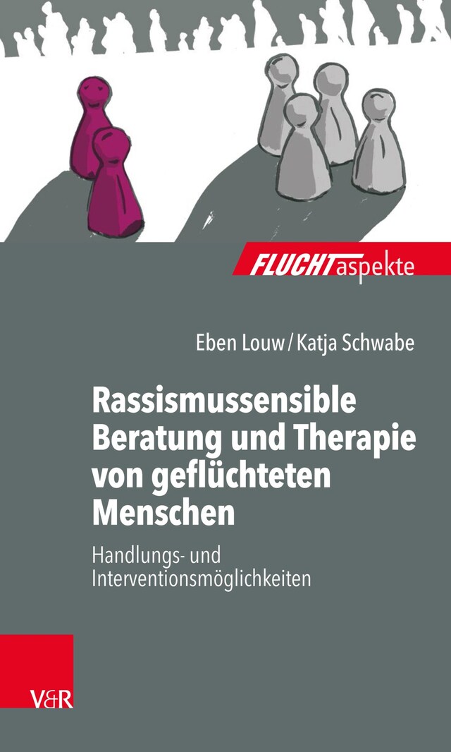 Okładka książki dla Rassismussensible Beratung und Therapie von geflüchteten Menschen