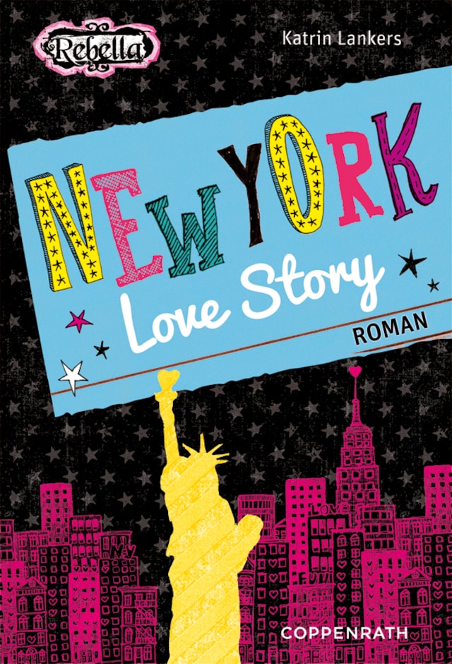 Okładka książki dla Rebella - New York Love Story