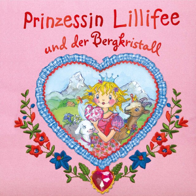 Buchcover für Prinzessin Lillifee und der Bergkristall