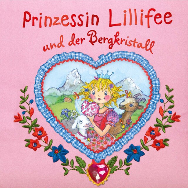 Kirjankansi teokselle Prinzessin Lillifee und der Bergkristall