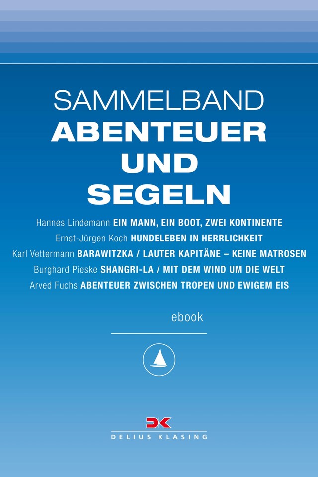 Couverture de livre pour Maritime E-Bibliothek: Sammelband Abenteuer und Segeln