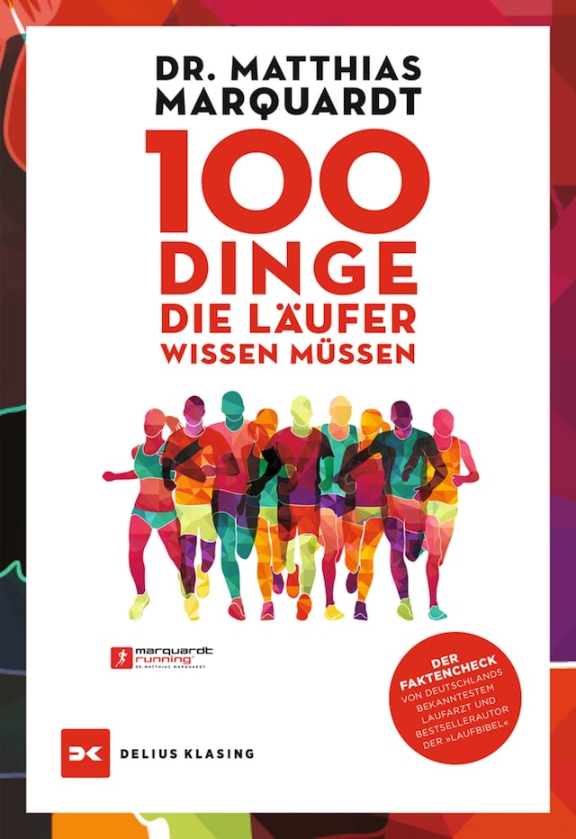 Book cover for 100 Dinge, die Läufer wissen müssen