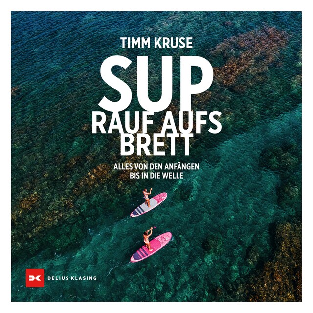 Couverture de livre pour SUP - Rauf aufs Brett