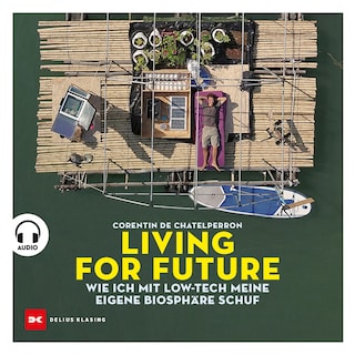Living for Future als Hörbuch
