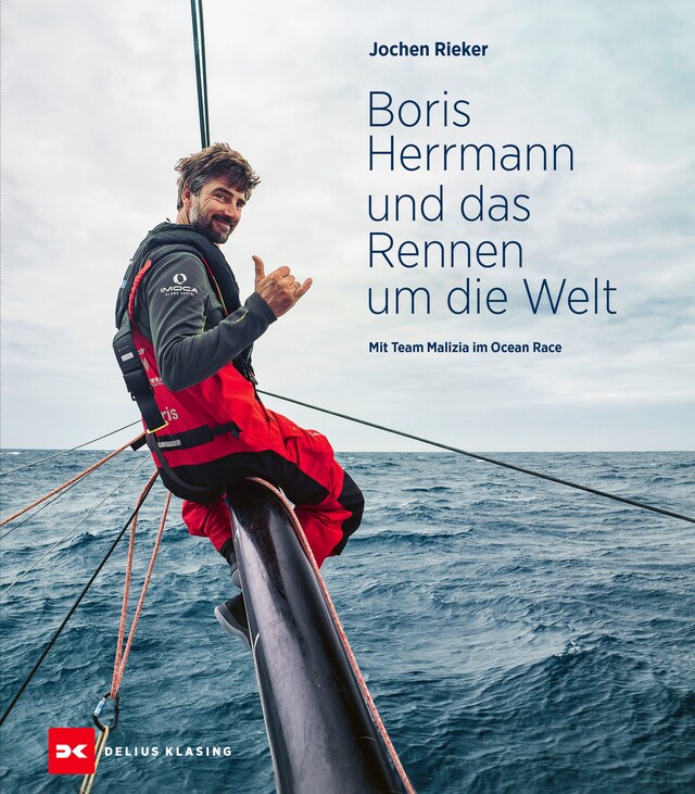 Bokomslag for Boris Herrmann und das Rennen um die Welt