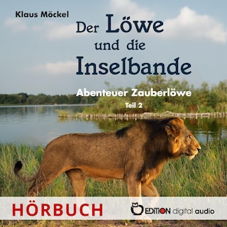 Der Löwe und die Inselbande als Hörbuch