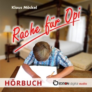 Rache für Opi als Hörbuch