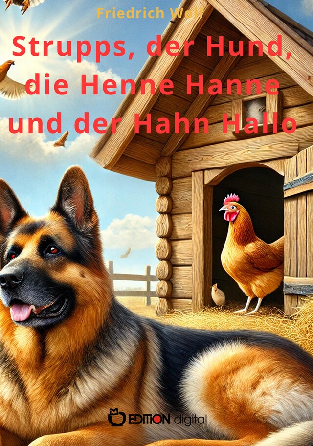 Buchcover für Strupps, der Hund, die Henne Hanne und der Hahn Hallo