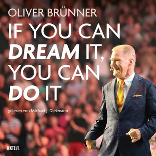 If you can dream it, you can do it als Hörbuch