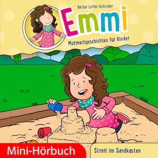 Streit im Sandkasten als Hörbuch