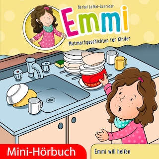 Emmi will helfen als Hörbuch