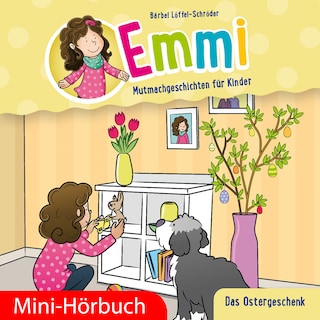 Das Ostergeschenk als Hörbuch