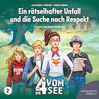 Ein Rätselhafter Unfall und die Suche nach Respekt als Hörbuch