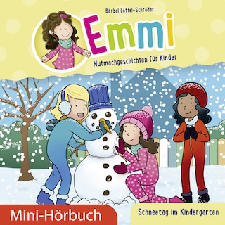 Schneetag im Kindergarten als Hörbuch