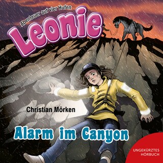 Leonie: Alarm im Canyon als Hörbuch