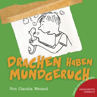 Drachen haben Mundgeruch als Hörbuch