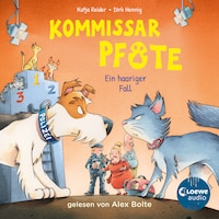 Kommissar Pfote (Band 4) - Ein haariger Fall